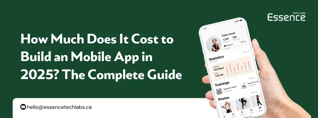 Mobile app development cost guide 2025 – Essence Tech Labs