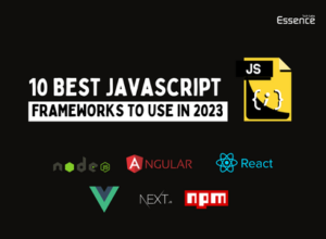 10 Best JavaScript Frameworks to Use in 2023