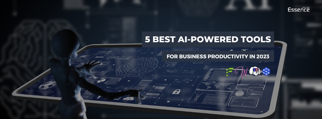 5 Best AI- Powered Tools for Business Productivity