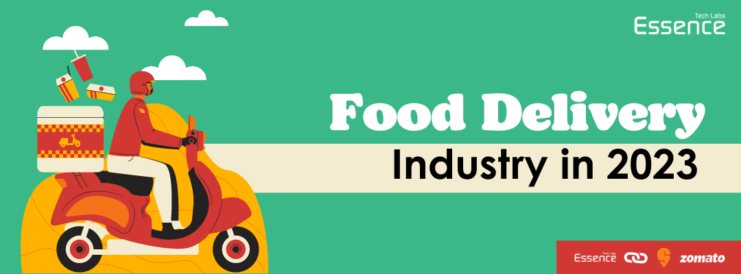 Food Delivery Industry in 2023 - Exclusive Guide on Food Delivery App industry.