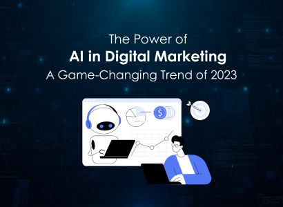 The Power of AI in Digital Marketing, the Ultimate Guide