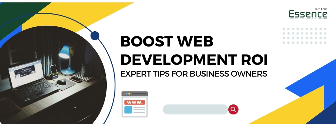 Boost Web Development ROI