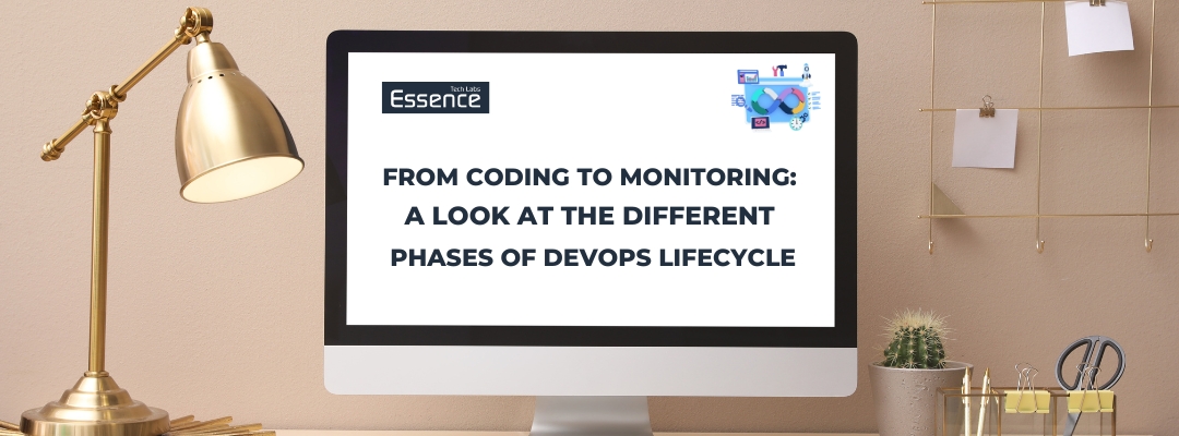 a image representing From Coding to Monitoring: A Look at the Different Phases of DevOps Lifecycle​