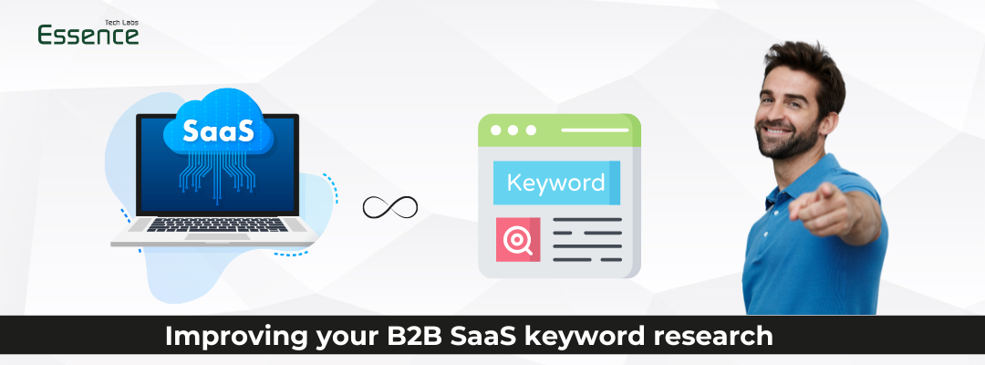 Improving your B2B SaaS keyword research​